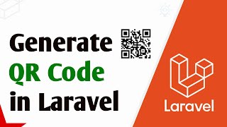 How to Generate QR Code in Laravel  Laravel QR Code Generator [upl. by Qifar399]