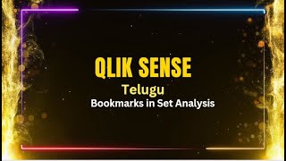 Bookmarks in Set Analysis  Qlik Sense Videos in Telugu [upl. by Trofmoc919]