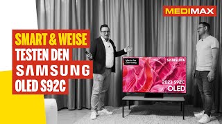 Smart amp Weise testen den Samsung TV OLED S92C [upl. by Astor]