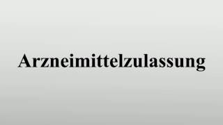 Arzneimittelzulassung [upl. by Sheeree]