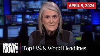 Top US amp World Headlines — April 9 2024 [upl. by Ajin]