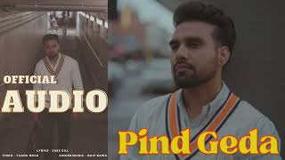 PIND GEDA  OFFICIAL AUDIO  NAVI BAWA [upl. by Drews675]