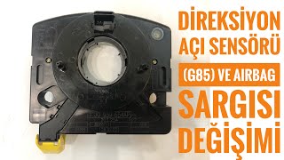 Direksiyon Açı Sensörü G85 Değişimi  Steering Angle Sensor G85 Replacement [upl. by Kauslick]