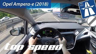 Opel Amperae 2018 on German Autobahn  POV Top Speed Drive [upl. by Luane821]