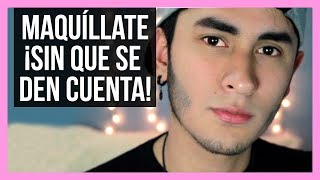 ➮ Maquillaje natural para Hombre  Uso diario  No Person [upl. by Sells]