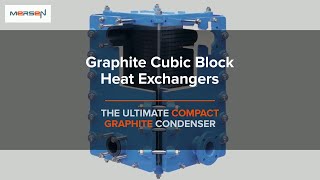 Mersen Cubic Graphite Block Heat Exchanger [upl. by Ajnotal608]