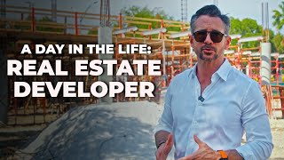 A Day In The Life Of A Real Estate Developer [upl. by Rhea369]