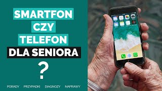 Telefon z klawiaturą czy smartfon dla Seniora Rodzaje telefonów wady i zalety CO WYBRAĆ [upl. by Cheston]