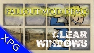 Fallout Mod Demo  Clear Windows [upl. by Astred]