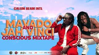 Mavado x Jah vinci Mix  Jah vinci x Mavado Conscious amp Positive Songs  Calum beam intl [upl. by Edrahs]