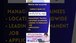 httpsjobhubsrilankablogspotcom202410privatejobvacanciescargillsbankltdhtml [upl. by Esinehc]