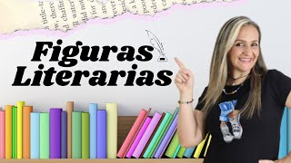 FIGURAS LITERARIAS CON EJEMPLOS  EDUTUBER LA PROFE MÓNICA  FigurasLiterarias [upl. by Marilin]