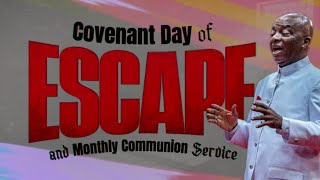 COVENANT DAY OF ESCAPE SERMON BY BISHOP DAVID OYEDEPO [upl. by Annael]