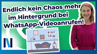 WhatsApp Den Hintergrund bei Videoanrufen ändern nur für SamsungSmartphones – so geht’s [upl. by Elihu942]