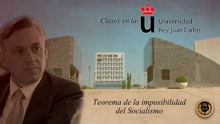 JHS Oficial  Teorema de la imposibilidad del socialismo [upl. by Marius]