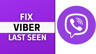 How to Fix Last Seen Not Showing in Viber FULL GUIDE [upl. by Acnaib104]