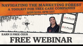 Marketing Toolkit for Tree Care Companies  LIVE Webinar [upl. by Bensen266]