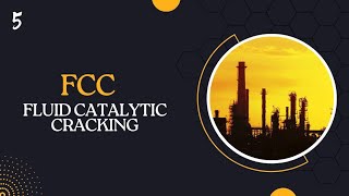 FCC Fluid Catalytic Cracking unit [upl. by Primrose]