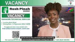 👩‍💻⚙️👨‍💻Vacancy Rosh Pinah Zinc Manager Technical Services Closing Date 13 Sep 2024 [upl. by Rehotsirhc]