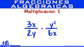 Multiplicación de fracciones algebraicas  Ejemplo 1 [upl. by Nanon]