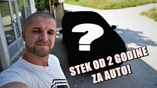 STEDEO 2 GODINE I KUPIO SVOJ PRVI AUTO [upl. by Belak]