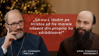 Ce nu știam despre Nașterea lui Hristos – cu Pr Constantin Necula și Arhim Hrisostom Rădășanu [upl. by Akcirederf]