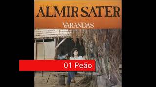 01 Peão  Almir Sater  Varandas 1988 [upl. by Idnil992]