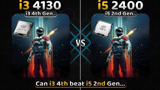 intel Core i3 4130 vs i5 2400  4th Gen i3 vs 2nd Gen i5  Test in 2023🔥  10 Games Tested [upl. by Hitchcock]