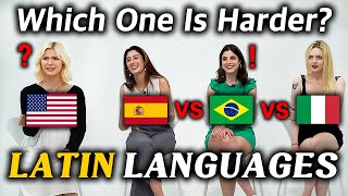 Which Language is Hardest for English Speakers to Learn American tried to Learn Latin Languages [upl. by Marinelli]