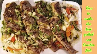 HOW TO MAKE THE BEST GRILLED RED CROAKER [upl. by Aziar]