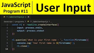 JavaScript Program 11  How to Take user input using readline in JavaScript [upl. by Pederson47]