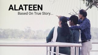 ALATEEN SHORT FILM  Based On True Story [upl. by Ignacia279]