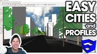 EASY CITIES and PROFILES with Placemaker and Profile Builder for SketchUp [upl. by Aldin]