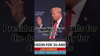 WATCH President Trump calls for the death penalty for drug dealers in Wolfeboro New Hampshire [upl. by Barncard]