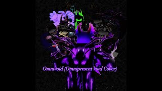 FNF Omnivoid Omnipresent Void Cover [upl. by Geithner]