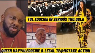 QUEEN MAYYULEDOCHIE amp LEGAL TEMS IN ACTION YUL EDOCHIE IN TERS AS QUEEN MAYS LAWYERS DEMAND100M [upl. by Sedda778]