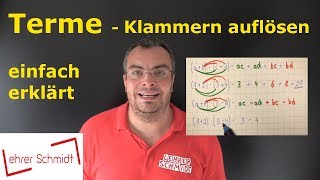 Terme  Klammern auflösen  ganz einfach erklärt  Lehrerschmidt [upl. by Aprilette]