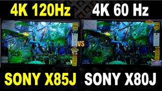 Sony X85J vs Sony X80J  4K 60Hz vs 4K 120Hz TV  VA Panel vs IPS Panel TV  Sony X85J Review [upl. by Savannah532]