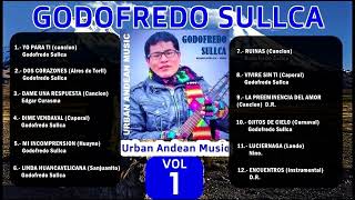 GODOFREDO SULLCA  VOL I [upl. by Sile]