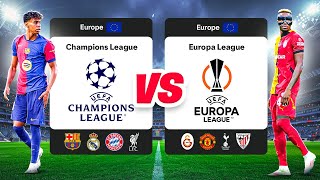 Champions League vs Europa League on FC 25 [upl. by Oeramed]