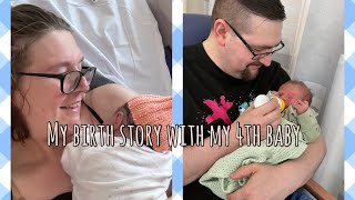 My birth story with baby 4 [upl. by Ayat]