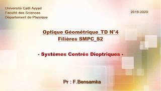 Optique Géométrique TDN°4  Systèmes Centrés Dioptriques [upl. by Ava637]