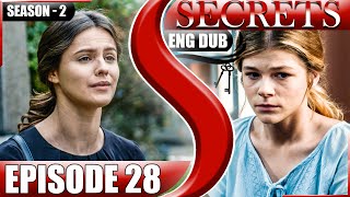 Secrets  Episode 28  Season 2  A Reckless Escape leaves Stas injured  English Dub amp Sub [upl. by Ehtylb]