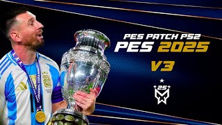 Pes 2025 EFOOTBALL 2025  V3 FINAL DESCARGAPcANDROID pcsx2 aethersx2 [upl. by Levina]