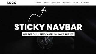 Sticky Navigation Bar On Scroll Using Vanilla Javascript  Fixed Navbar on Scroll [upl. by Steward]