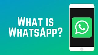 What is WhatsApp amp How Does it Work  WhatsApp Guide Part 1 [upl. by Cohdwell]