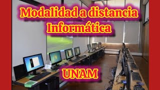 Así es la carrera de informática en la modalidad a distancia UNAM [upl. by Lundell]