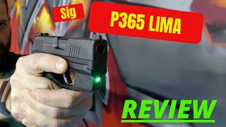 Sig Sauer P365 Lima Laser Sight Review Holster Review [upl. by Brittni916]