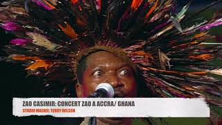 ZAO CASIMIR SOÛLARD CONCERT A ACCRA GHANA [upl. by Ylsew]