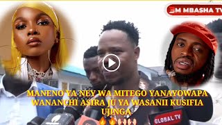 MANENO YA NEY WA MITEGO YANAYOWAPA WANANCHI ASIRA JU YA MAISHA KUWA MAGUMU WASANII KUSIFIA UJINGA🔥🙌🏻 [upl. by Adoc908]